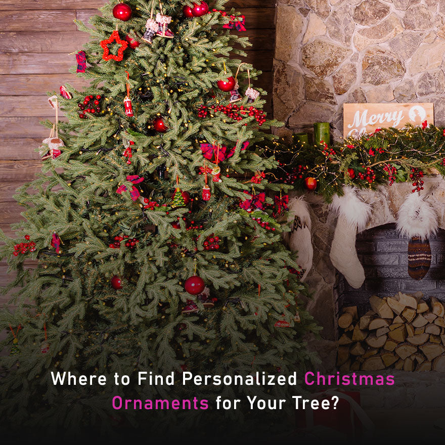 Where to Find Personalized Christmas Ornaments for Your Tree? T. EVERY GIRL LOVES SPARKLES